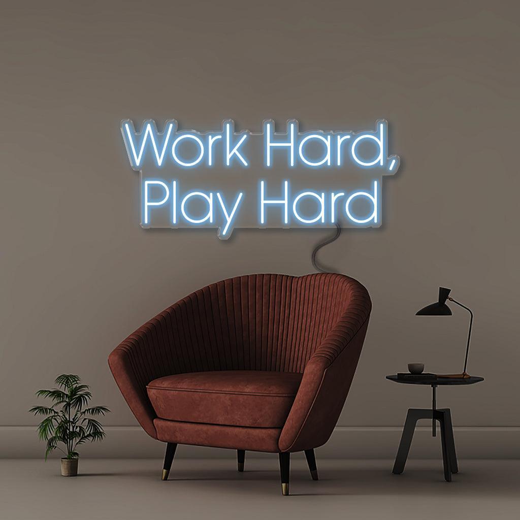 Work Hard Play Hard - Neonific