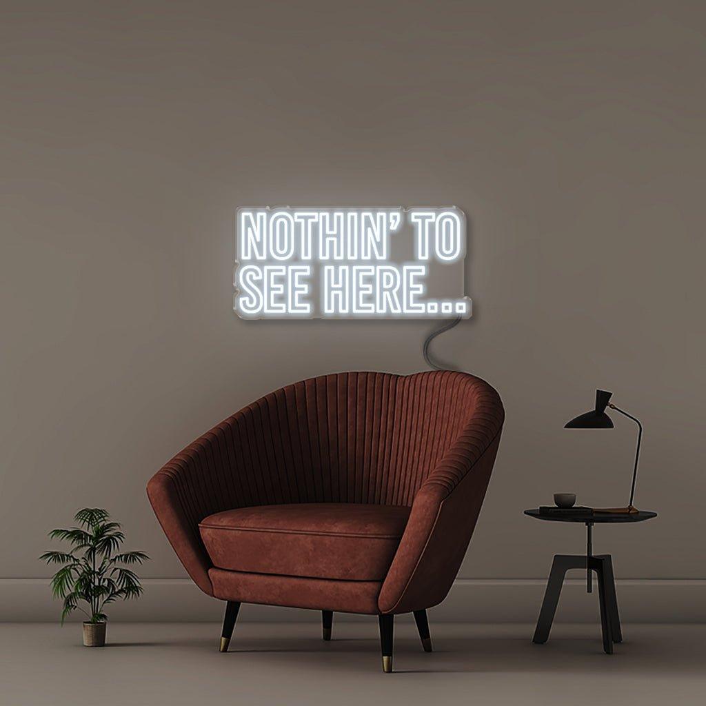 Nothin to See Here - Neonific