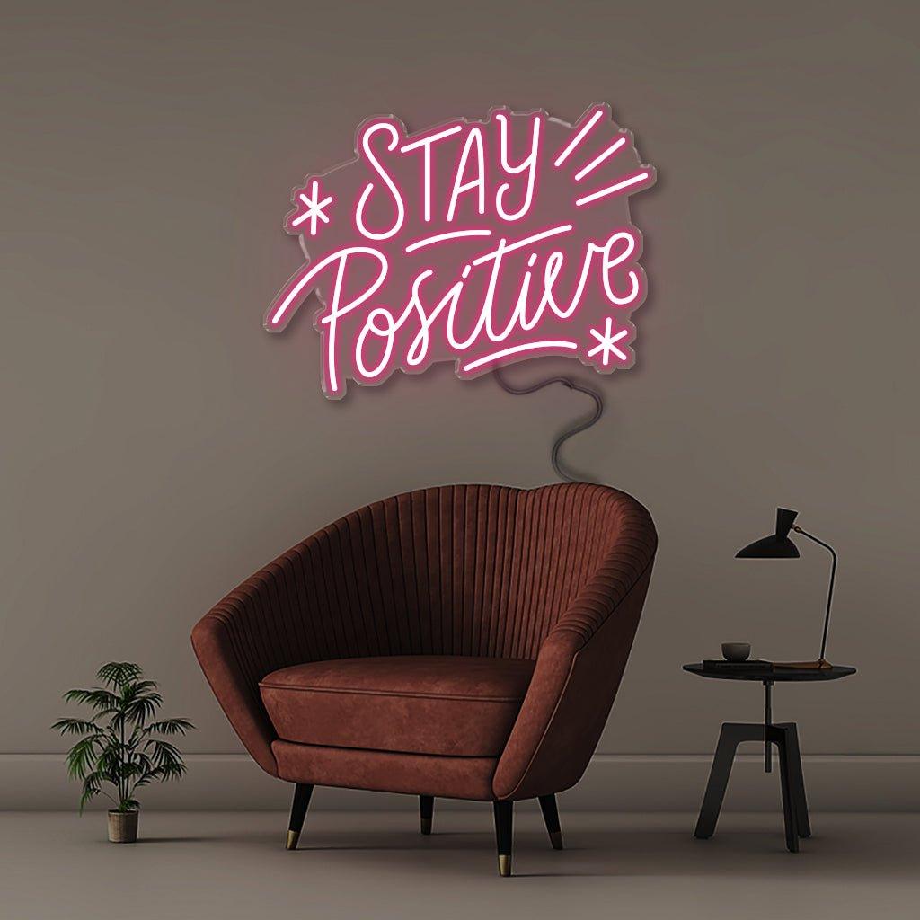Stay Positive - Neonific
