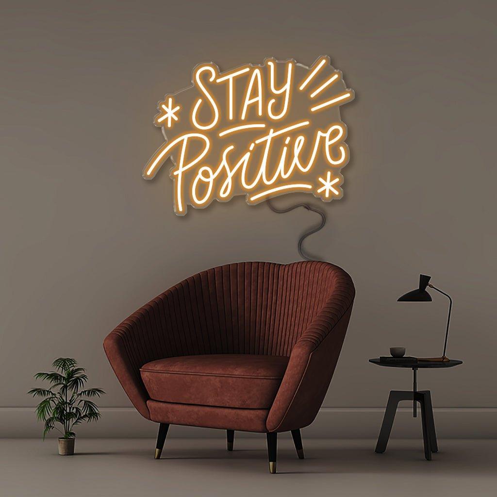 Stay Positive - Neonific