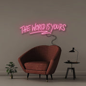 The world is yours - Neonific - LED Neon Signs - 30" (76cm) - Pink