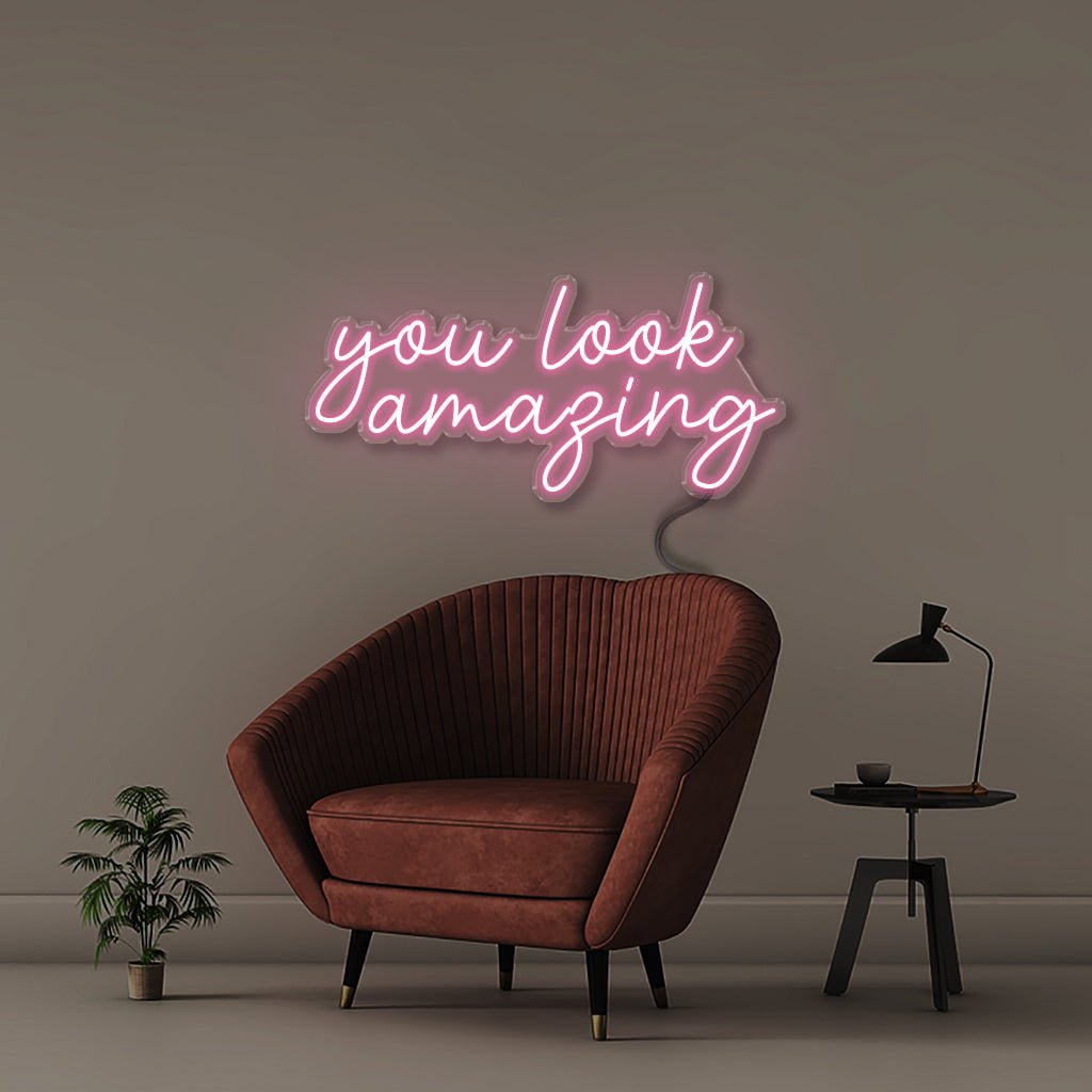 You look amazing - Neonific - LED Neon Signs - 18" (46cm) - Light Pink
