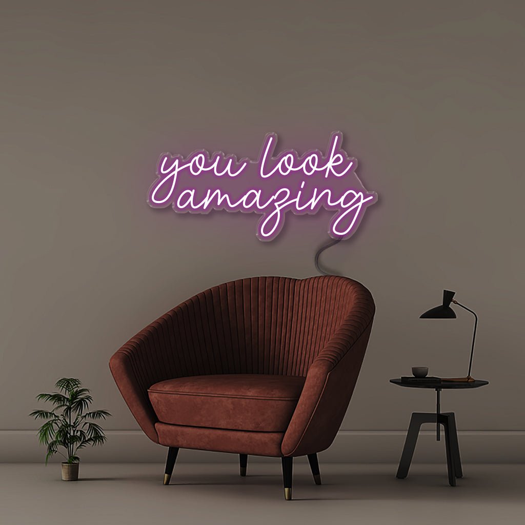 You look amazing - Neonific - LED Neon Signs - 18" (46cm) - Purple