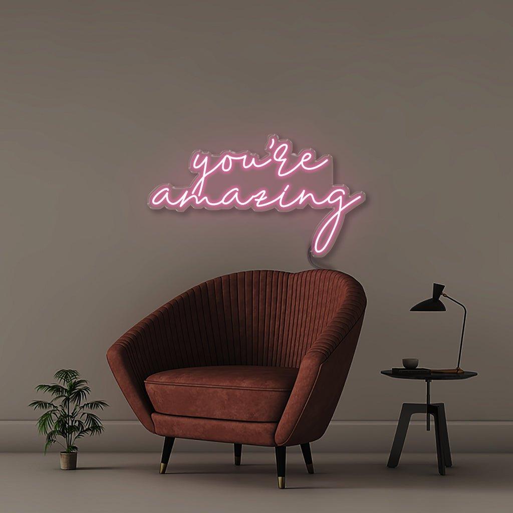 You're Amazing - Neonific