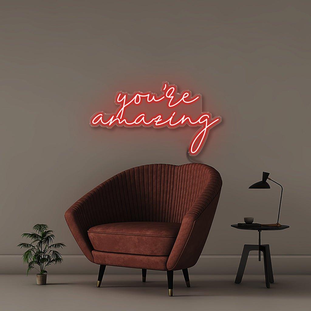 You're Amazing - Neonific