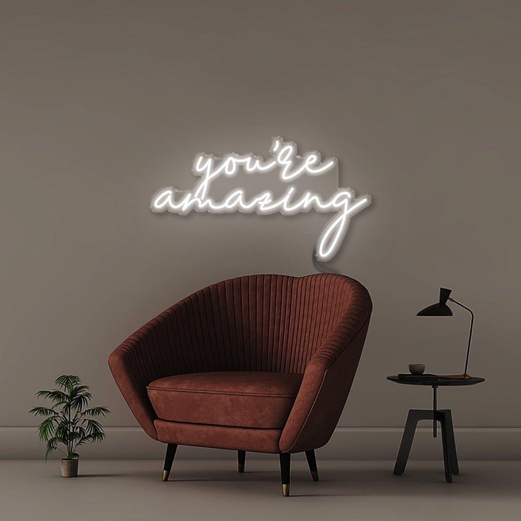 You're Amazing - Neonific