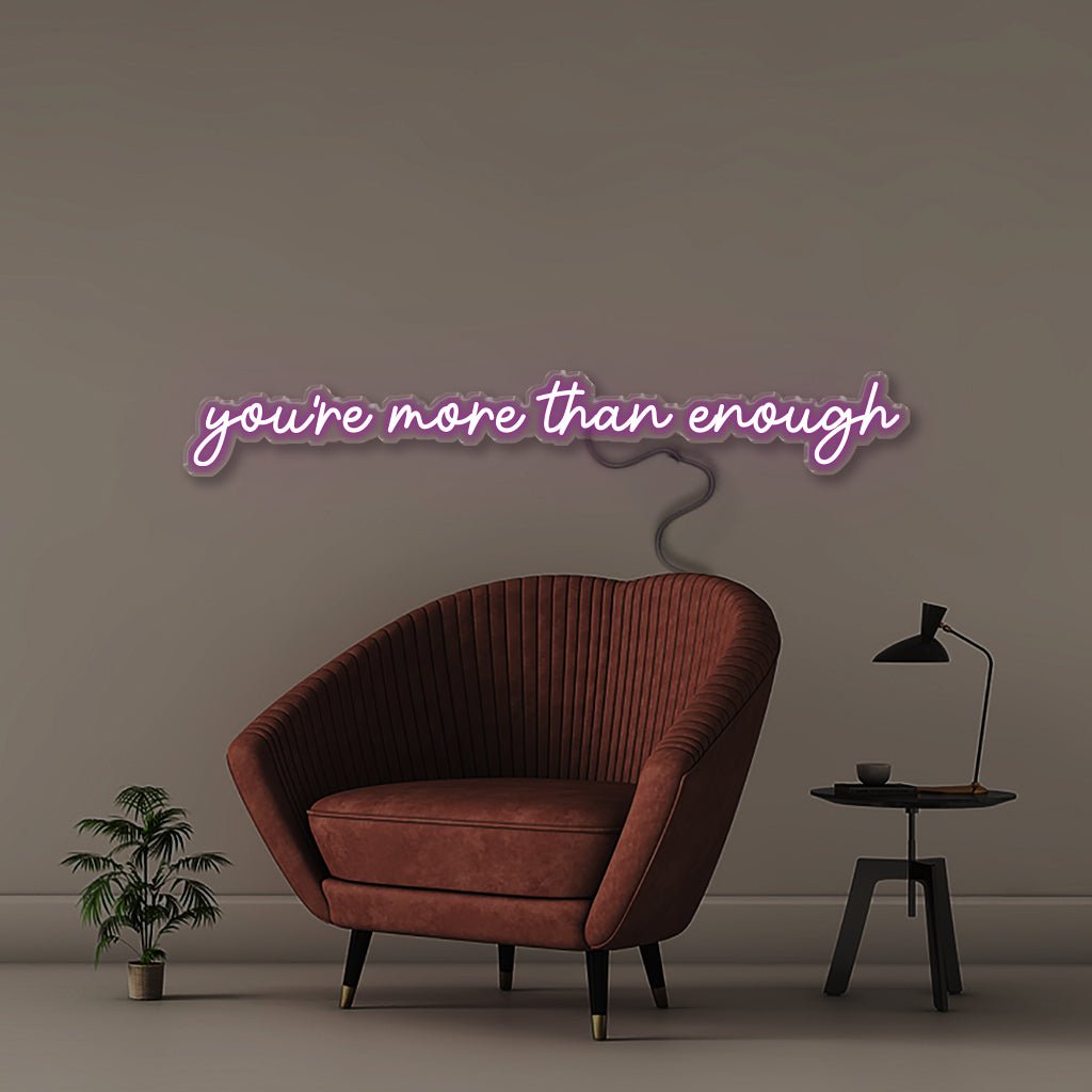 You're more than enough - Neonific - LED Neon Signs - 36" (91cm) - Purple