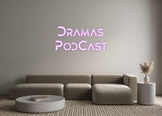 Custom LED Neon Sign: Dramas PodCast - Neonific - LED Neon Signs - -