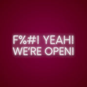 F! Yeah! We're Open - Neonific - LED Neon Signs - 36" (91cm) -