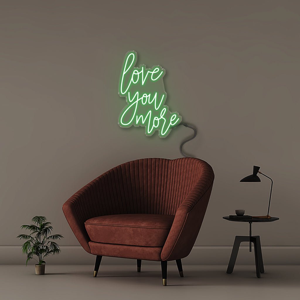 Love you more - Neonific - LED Neon Signs - 50 CM - Green